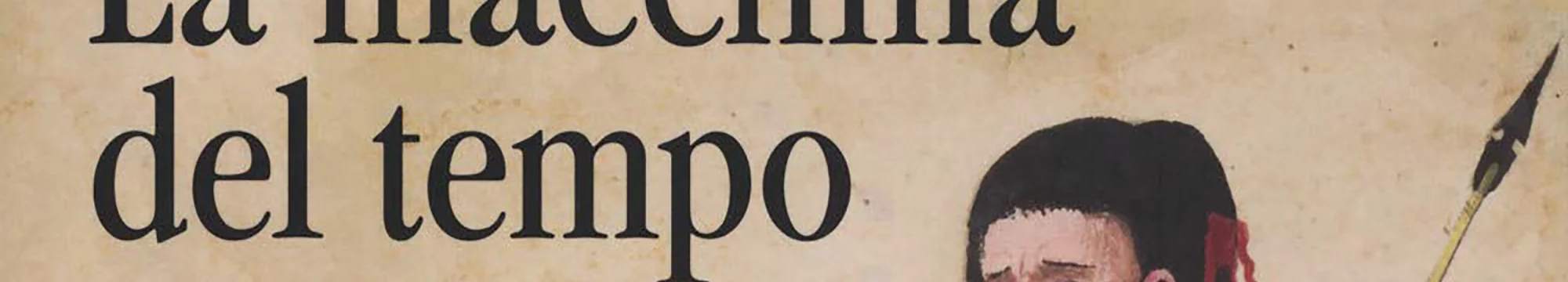 RECENSIONE: La Macchina del Tempo – Quando l’Europa ha iniziato a scrivere la storia del mondo – Review: The Time Machine – When Europe Began to Write World History